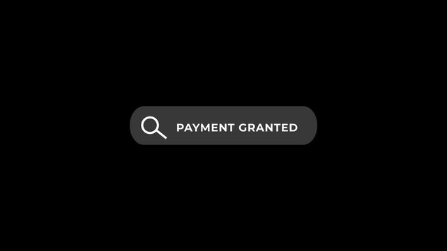 Payment Grant Concept Magnifying Glass on Search Bar Financial Assistance Funding Approval