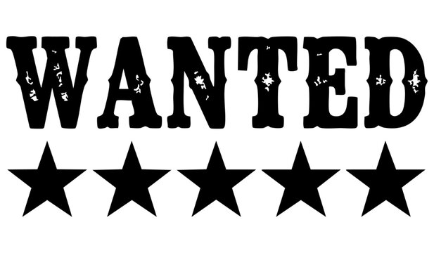 Wanted Poster Graphic with Stars and Distressed Western Style Font