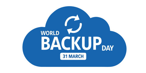 Obraz premium Global Data Security and Cloud Storage Concept: World Backup Day Official Date Illustration