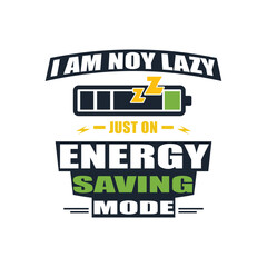 Obraz premium Low Battery Energy Saving Mode Typography Vector Illustration