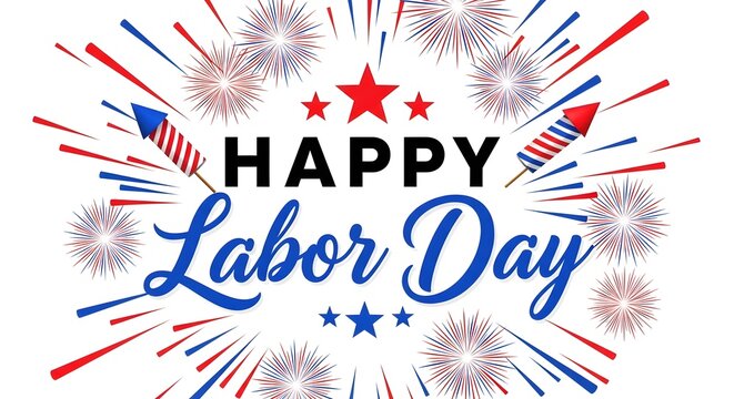 Vibrant labor day celebration graphic with fireworks and patriotic elements