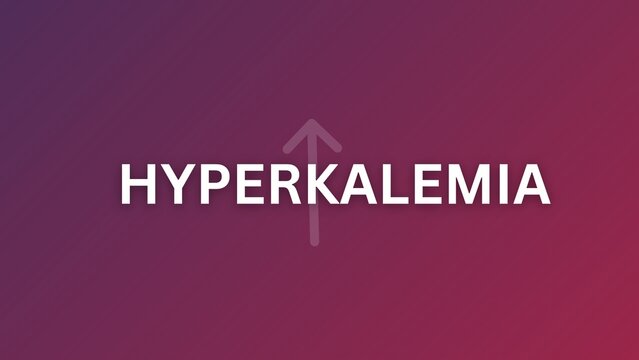 A bold medical graphic featuring the term hyperkalemia with an upward arrow, symbolizing elevated potassium levels in the body.