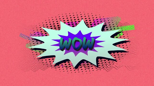 Animation of wow text over a retro speech bubble against colorful abstract shapes on pink background