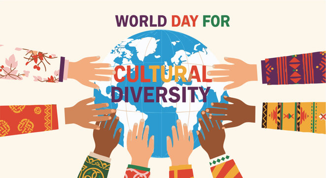 Multicultural hands surrounding earth globe with World Day for Cultural Diversity text in flat vector illustration for global inclusion awareness campaign.