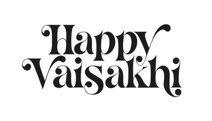 Happy Vaisakhi lettering, festive typography for the Sikh spring harvest festival, vector illustration isolated on white background. Concept Vaisakhi, Baisakhi. © ankai