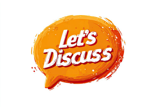 Speech Bubble with "Lets Discuss" text. Icon Vector. Talk Discussion Logo. Consideration Debate Web Sign. Conservation Communication Illustration.