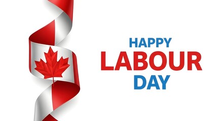 Obraz premium Happy labour day canada celebration with maple leaf flag