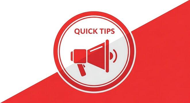 Quick Tips - Megaphone Icon for Important Announcements.