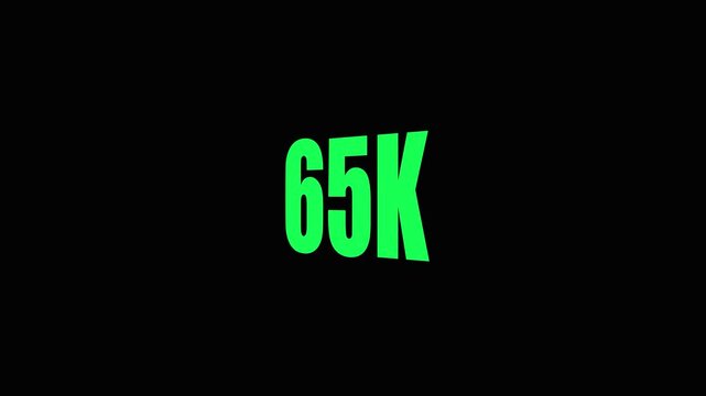 Large Green 65 K Text on Black Background for Data Visualization and Infographics sixty-five thousand.