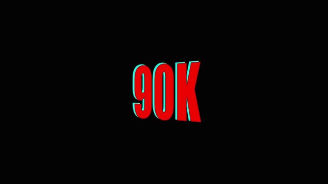 Large Red 90 K Text with White Outline on Black Background.