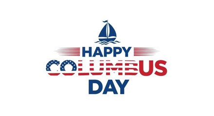 Obraz premium Columbus Day, Happy Columbus Day, US Holiday, American Flag
