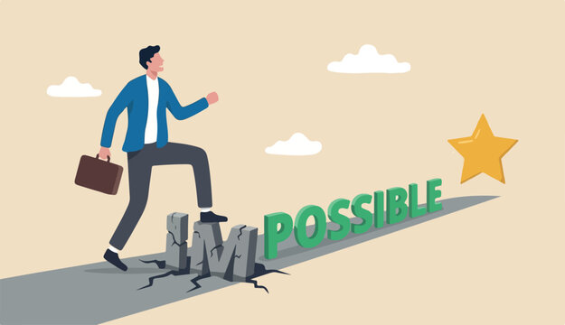 Make impossible success project to career possible, optimistic achieve in goal challenge problem into concept confidence, businessman step up word IM achieve possible
