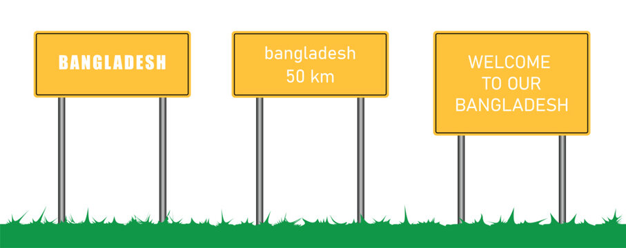 Welcome sing. Bangladesh road sign. Welcome to Bangladesh. The billboard with a city name. Vector illustration. 
