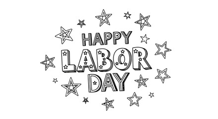 Fototapeta premium Happy labor day hand drawn lettering with stars and sparkles on white background