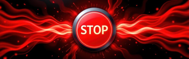 Fototapeta premium Red glowing stop button with fiery red and black background and abstract flame effects.