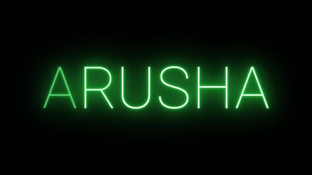 Flickering neon green glowing arusha sign animated on black background.