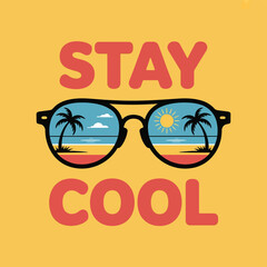Fototapeta premium Stay cool summer graphic with sunglasses and palm trees