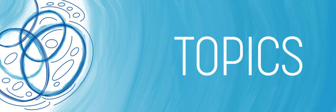 Topics Blue Painting Circles Left Horizontal Text 
