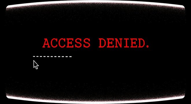 Retro computer screen displaying 'access denied' with a blinking cursor.