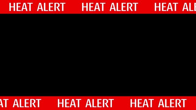 Animated text movement with heat alert on a red banner background. Seamless animation loop.