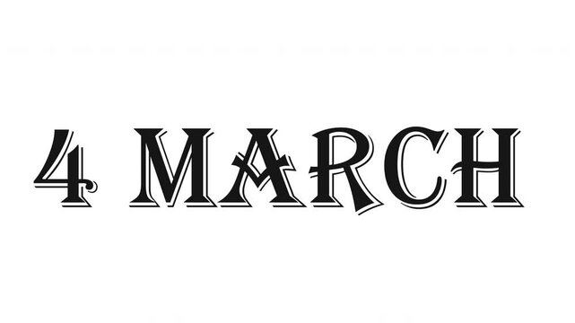 4 march elegantly displayed in a decorative serif font, perfect for event invitations, calendar designs, posters, and social media posts.