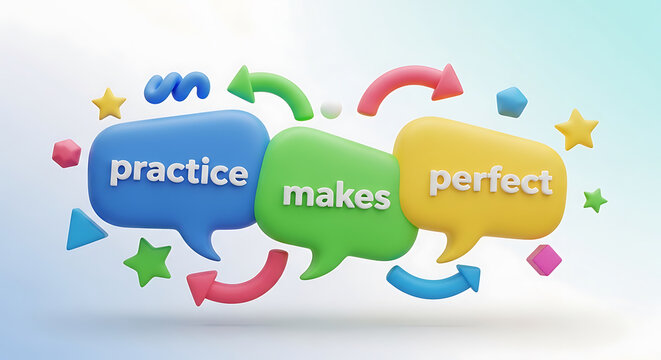 Colorful 3d speech bubbles display practice makes perfect on transparent background