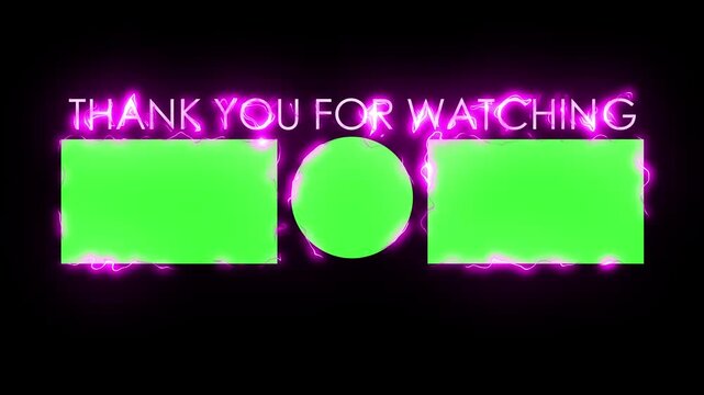 Thank You for Watching Animation electic style Clean & Professional End Screen