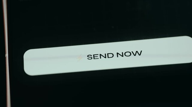 User taps the button labeled SEND NOW