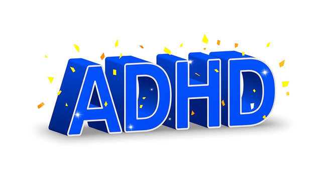A colorful 3D illustration of the acronym ADHD with confetti