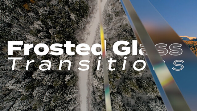 Frosted Glass Transitions