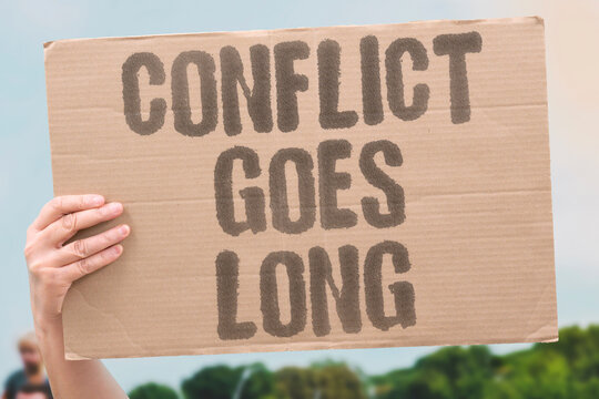"Conflict Goes Long" Wars that drag on produce unforeseen consequences. CONFLICT. SUSTAINED. MILITARY. COST. GLOBAL.