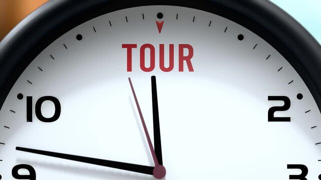 Tour that is going to happen soon. Upcoming tour, approaching in the near future. Tour almost here, in a short time - a clock symbolizes a reminder that tour is near, will be here in a little while.