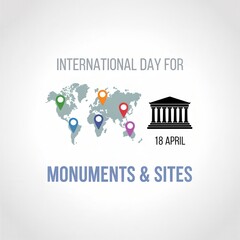 Obraz premium International day for monuments and sites, 18 april, world map with location pins and historical building icon