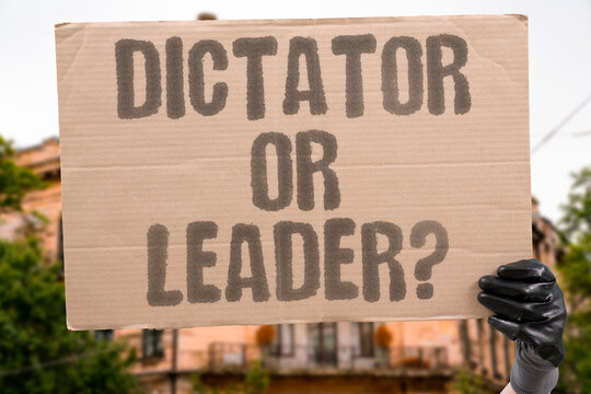 "Dictator Or Leader?" Strong leadership and dictatorship overlap often. DICTATORSHIP. DEMOCRACY. POLITICS. AMERICA. CRISIS.