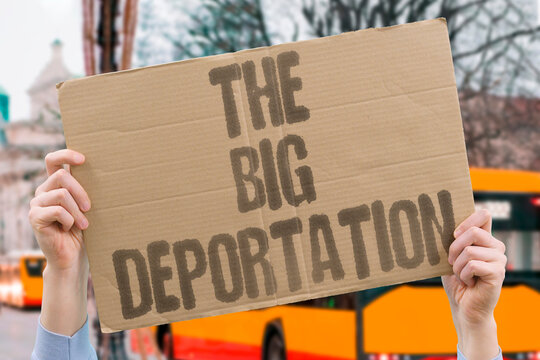 "The Big Deportation" Government launches unprecedented immigration removal effort. DEPORTATION. MIGRANTS. BORDER. ENFORCEMENT. POLICY.