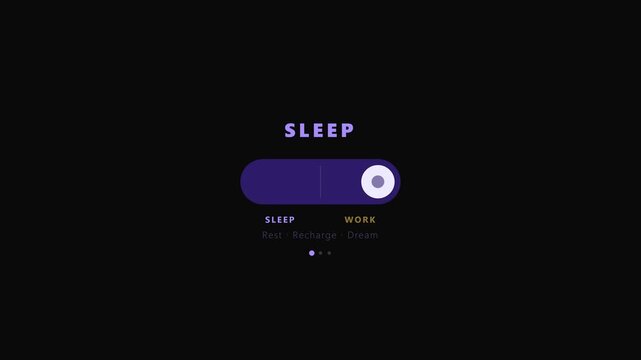 Animated UI toggle switch sliding from SLEEP mode to WORK mode on a black background, representing work-life balance concept.