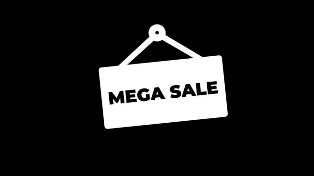 Minimalist Hanging Mega Sale Signboard Animation For Storefronts - White On Black Background