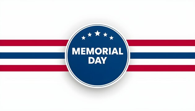 A patriotic Memorial Day graphic with red, white, and blue stripes and a circular emblem
