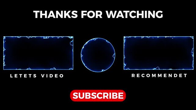 Thank you for watching the outro animation, neon text, neon frame.watch next and my suggestion. 4k video