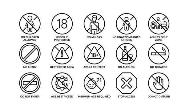 Prohibited signs illustrating age and access restrictions