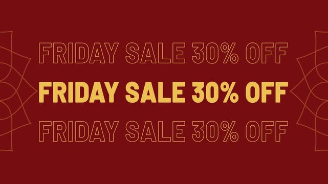 Friday sale 30 percent off discount promotion animated text for shopping and marketing 4K