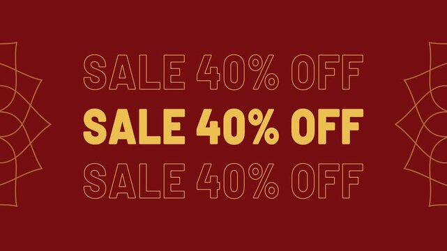 Sale 40 percent off discount promotion animated text for shopping and marketing 4K