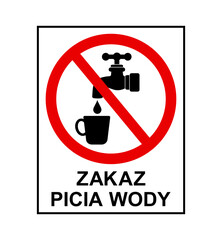 znak zakazujący picia wody z kranu, plik wektorowy © robert6666