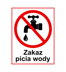 znak zakazujący picia wody z kranu, plik wektorowy © robert6666