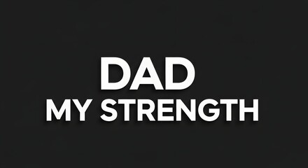 Fototapeta premium Heartfelt father's day tribute celebrating dads as beacons of strength and inspiration