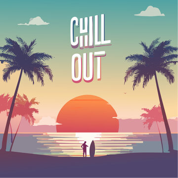 Surfeur au coucher de soleil sur plage tropicale avec palmiers &ndash; texte 'Chill Out'