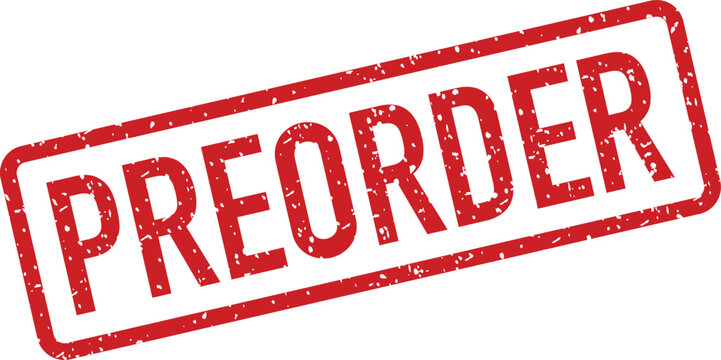 A bold red rectangular stamp explicitly states the word PREORDER against a clean white backdrop