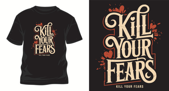 Motivational t-shirt design with a bold message