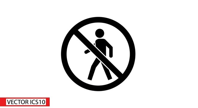 No Walking Sign Vector Icon.