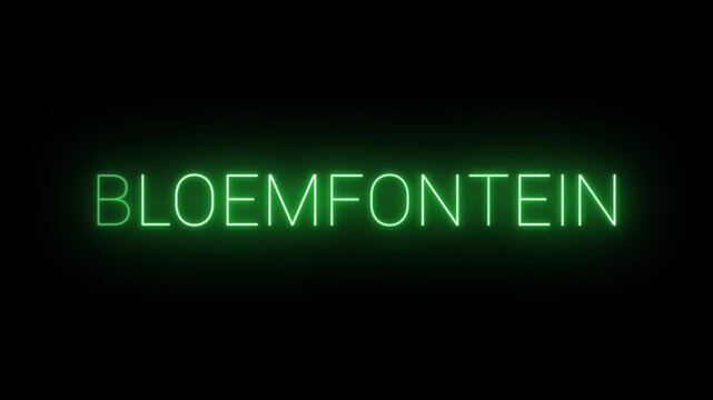 Flickering neon green glowing bloemfontein sign animated on black background